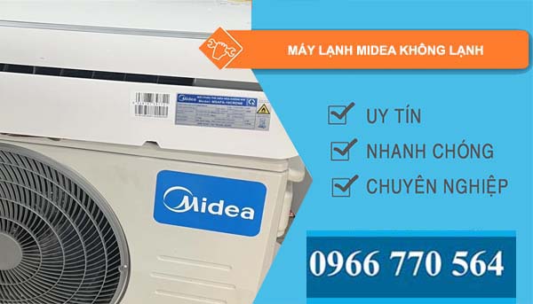 nguyên nhân máy lạnh midea không lạnh 