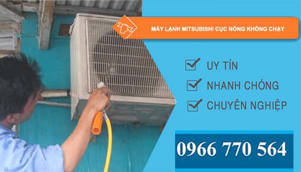 nguyên nhân máy lạnh mitsubishi cục nóng không chạy