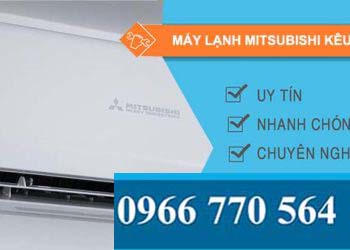 nguyên nhân máy lạnh mitsubishi kêu to