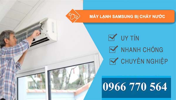 nguyên nhân máy lạnh samsung bị chảy nước