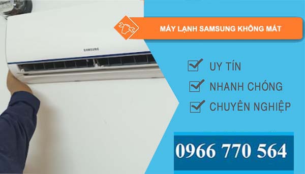 nguyên nhân máy lạnh samsung không mát