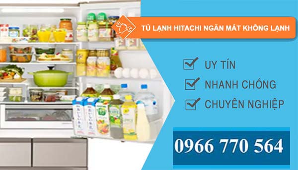 nguyên nhân tủ lạnh hitachi ngăn mát không lạnh