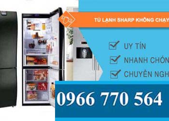 nguyên nhân tủ lạnh sharp không chạy