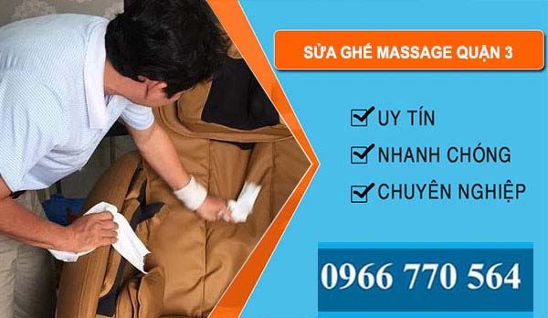 Sửa Ghế Massage Quận 3