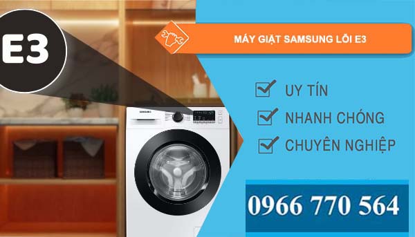 sửa máy giặt samsung lỗi e3