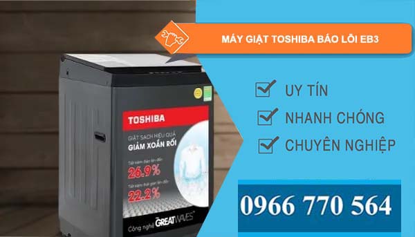 sửa máy giặt toshiba báo lỗi eb3