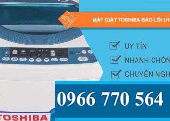 sửa máy giặt toshiba báo lỗi u12