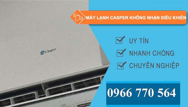 sửa máy lạnh casper không nhận điều khiển