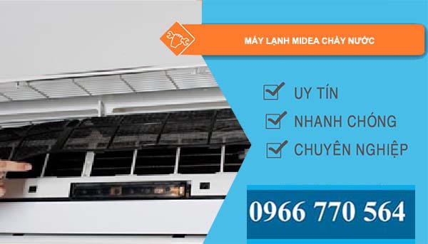 sửa máy lạnh midea chảy nước