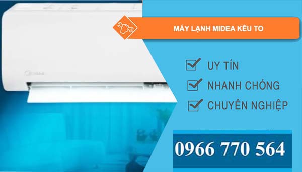 sửa máy lạnh midea kêu to