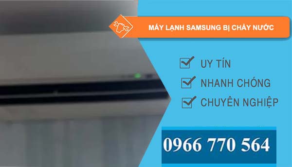 sửa máy lạnh samsung bị chảy nước