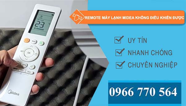 sửa remote máy lạnh midea không điều khiển được