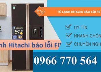 sửa tủ lạnh hitachi báo lỗi f0