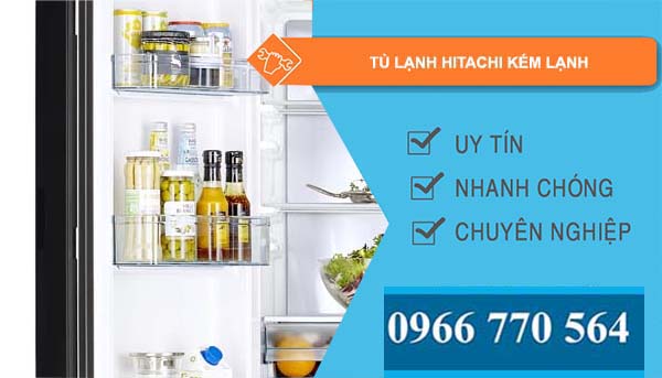 sửa tủ lạnh hitachi kém lạnh