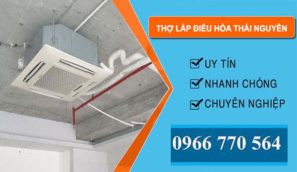 Tháo Lắp Điều Hòa Thái Nguyên