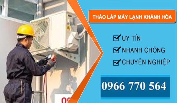 Tháo Lắp Máy Lạnh Khánh Hòa