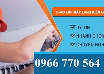 Tháo Lắp Máy Lạnh Kiên Giang