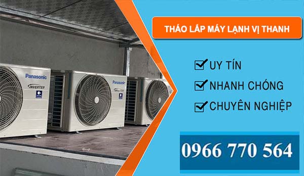 Tháo Lắp Máy Lạnh tại Vị Thanh