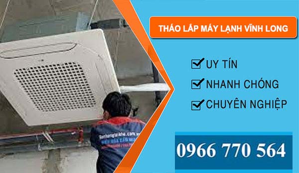 Tháo Lắp Máy Lạnh Vĩnh Long