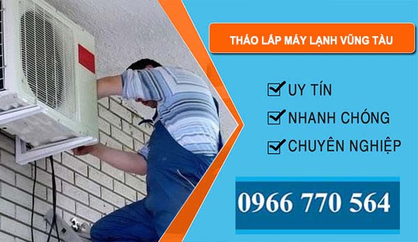 Tháo Lắp Máy Lạnh Vũng Tàu