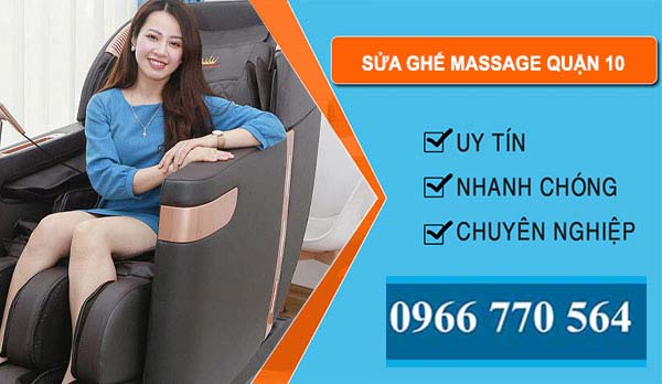 Thợ Sửa Ghế Massage Quận 10