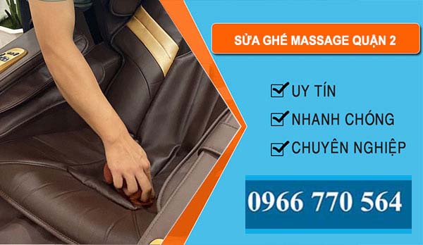 thợ Sửa Ghế Massage Quận 2