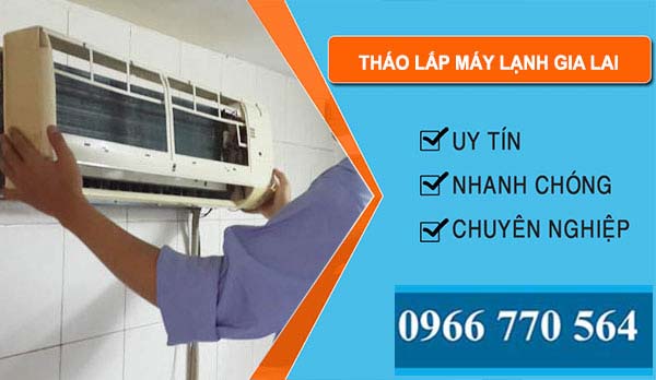 thợ Tháo Lắp Máy Lạnh Gia Lai