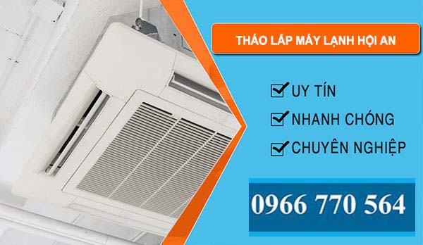 thợ Tháo Lắp Máy Lạnh Hội An