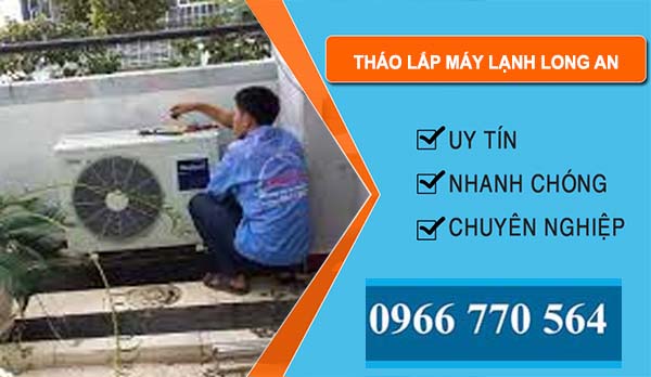 Thợ Tháo Lắp Máy Lạnh Long An