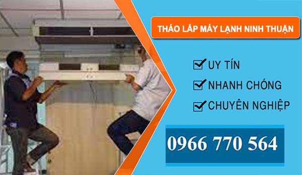 thợ Tháo Lắp Máy Lạnh Ninh Thuận