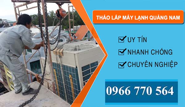 Thợ Tháo Lắp Máy Lạnh Quảng Nam