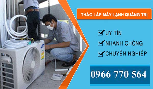 thợ Tháo Lắp Máy Lạnh Quảng Trị