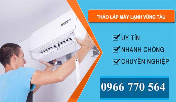 Thợ Tháo Lắp Máy Lạnh Vũng Tàu