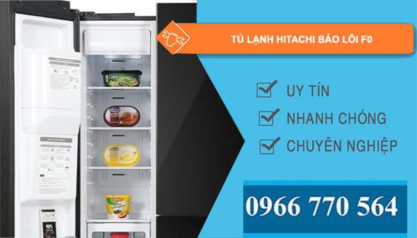 tủ lạnh hitachi báo lỗi f0