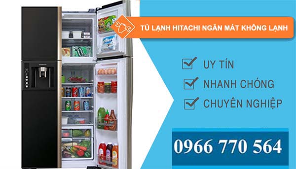 tủ lạnh hitachi ngăn mát không lạnh