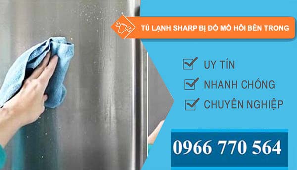 tủ lạnh sharp bị đổ mồ hôi bên trong