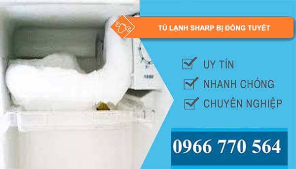 tủ lạnh sharp bị đóng tuyết